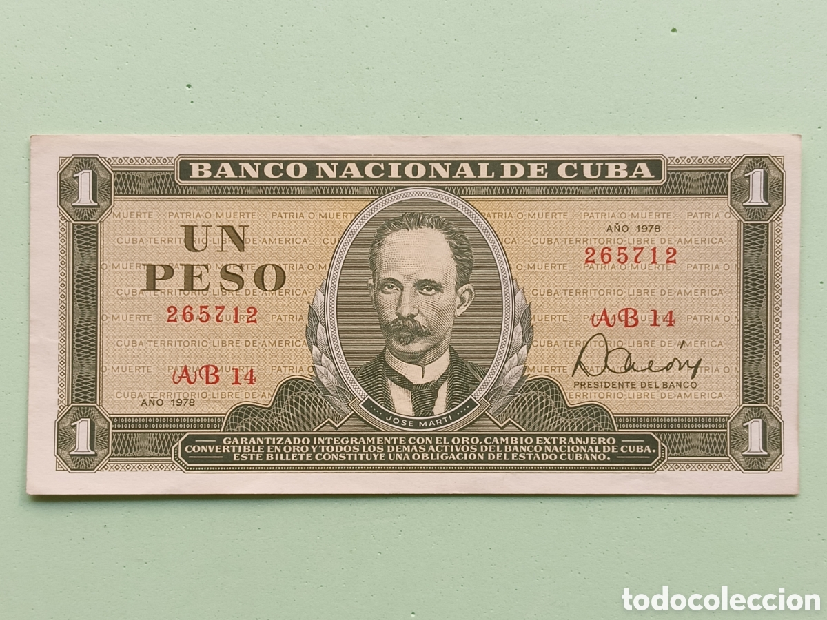 Billetes extranjeros: 1 Peso 1978. Cuba (Jos&eacute; Mart&iacute;) - Foto 1