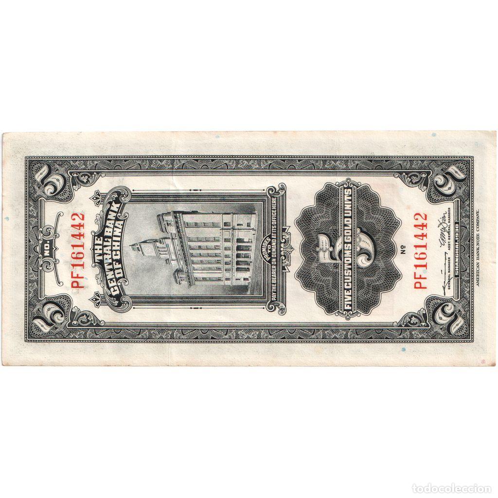 Billetes extranjeros: [#1231875] China, 5 Customs Gold Units, MBC - Foto 2