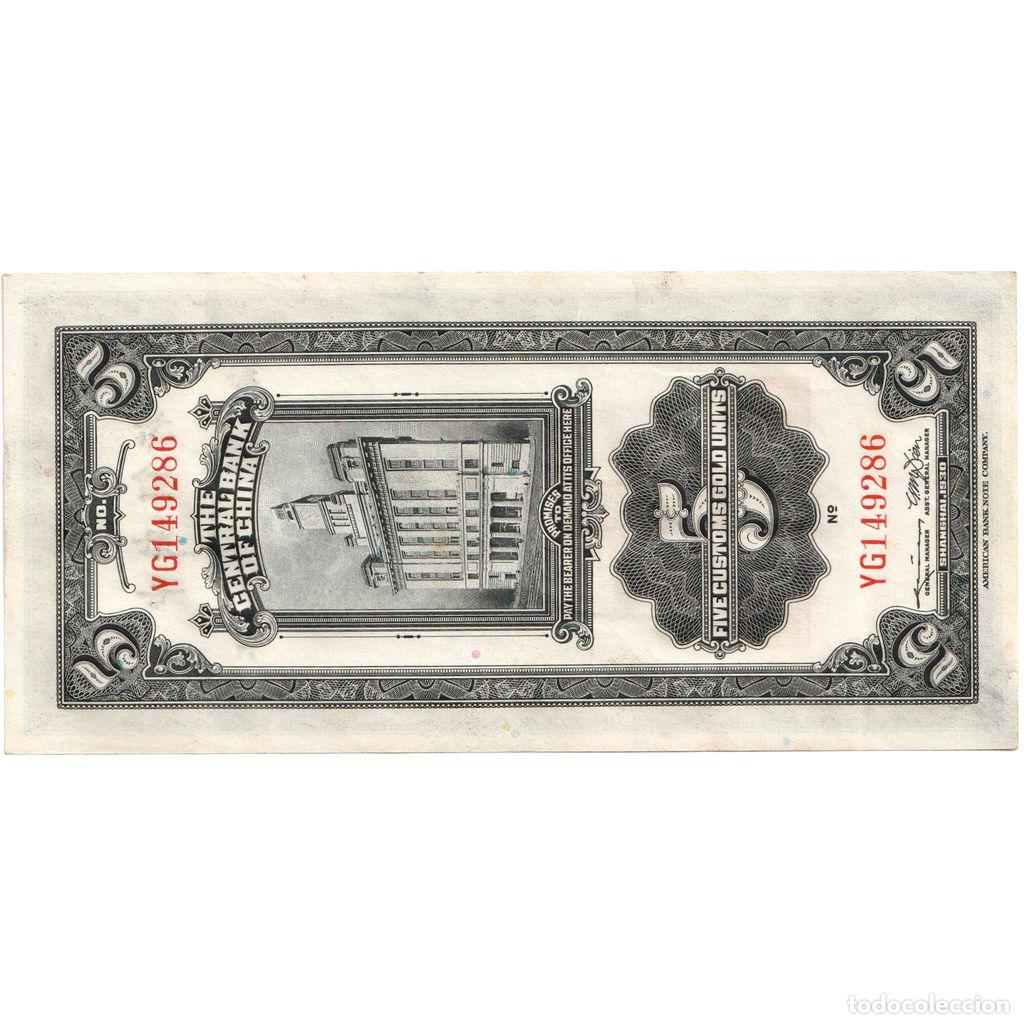Billetes extranjeros: [#1231876] China, 5 Customs Gold Units, MBC+ - Foto 2
