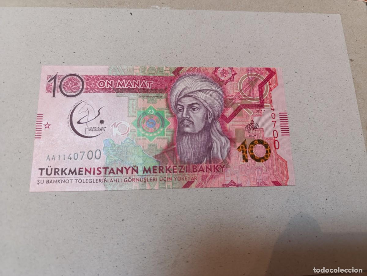 International Banknotes: Billete TURKMENISTAN, 10 MANAT, a&ntilde;o 2017, serie AA, UNC