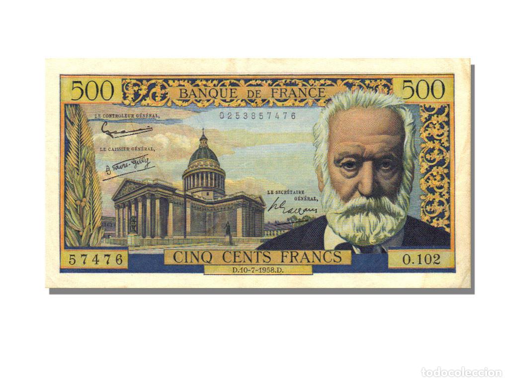 Billetes extranjeros: [#10136] Billete, Francia, 500 Francs, 500 F 1954-1958 ''Victor Hugo'', 1958, 1958-07-10
