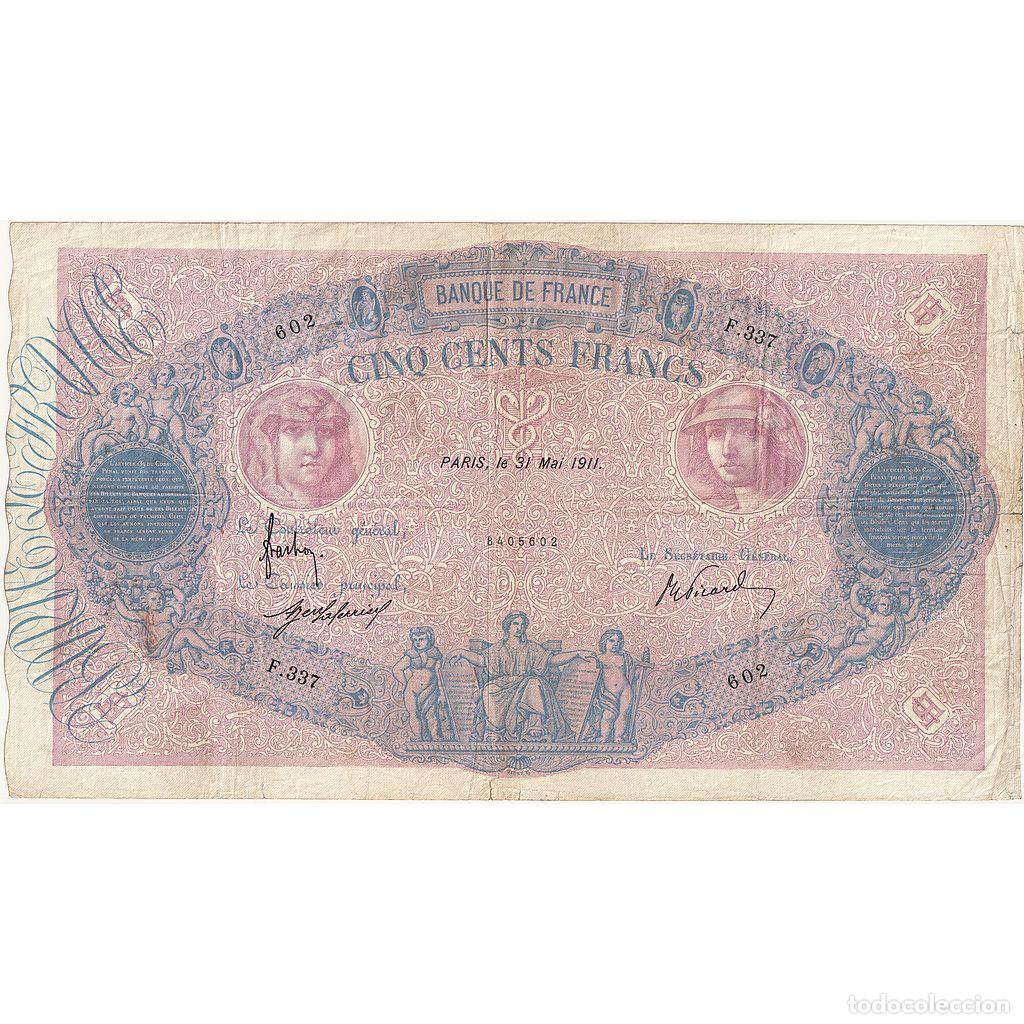Notas Internacionais: [#334643] Francia, 500 Francs, Bleu et Rose, 1911, F.337, BC+, Fayette:30.19, KM:66g