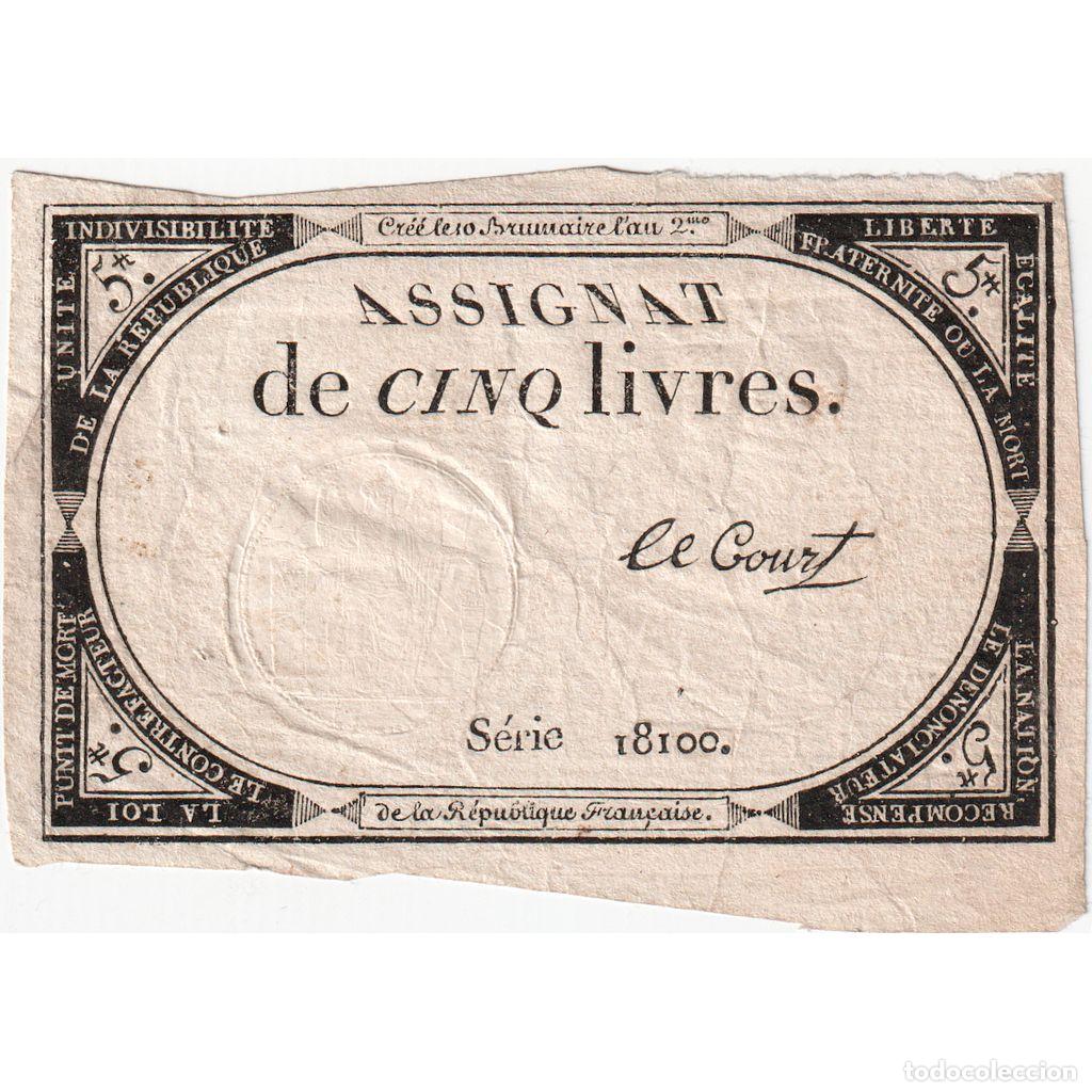 Billets internationaux: [#376637] Francia, 5 Livres, 10 brumaire de l'an 2 - (31 octobre 1793), 18100, MBC