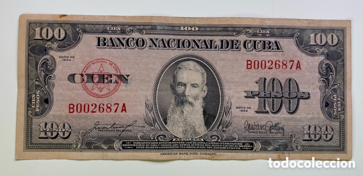 Billets internationaux: Billete CUBA 100 Pesos 1954 . Aguilera