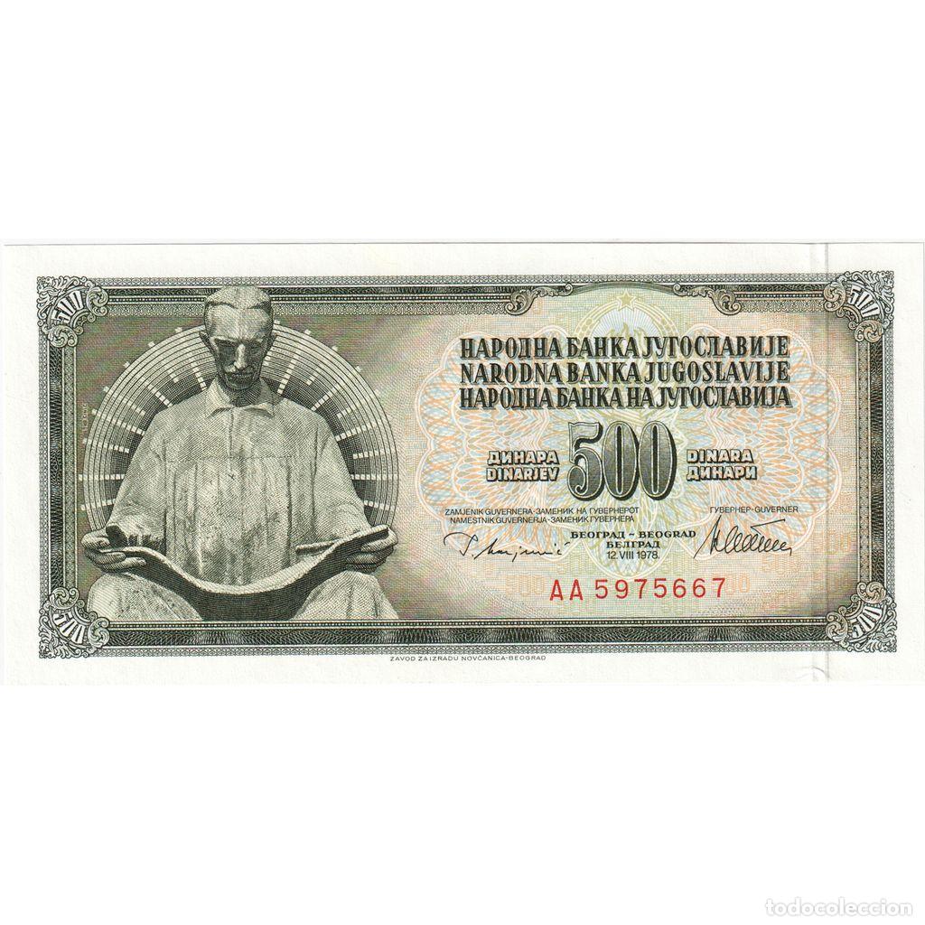Billets internationaux: [#1296118] Billete, 500 Dinara, 1978, Yugoslavia, 1978-08-12, KM:91a, UNC