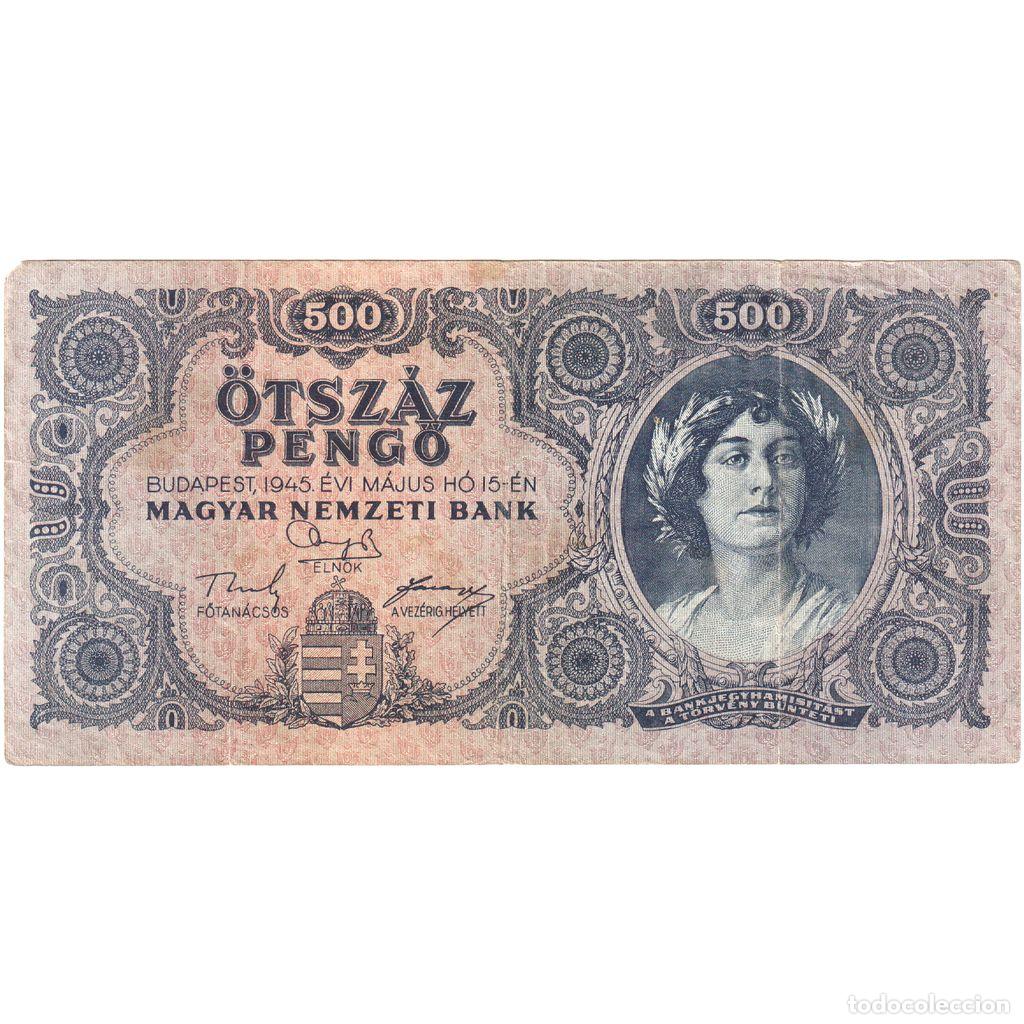 Notas Internacionais: [#1296361] Hungr&iacute;a, 500 Peng&ouml;, 1945-05-15, BC+