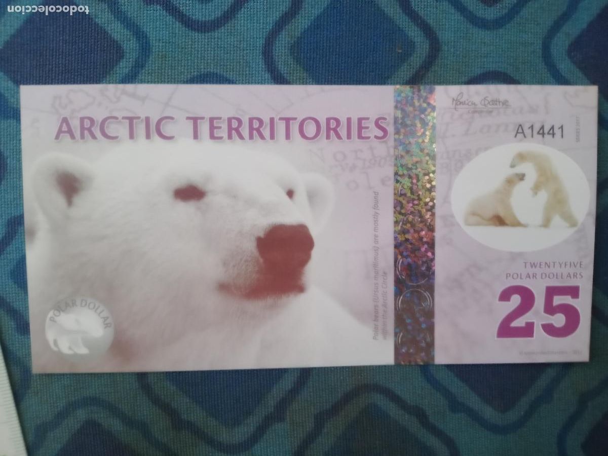 Billetes extranjeros: ARTICO(TERRITORIOS) 25 DOLARES 2017 S/C ARTIC TERRITORIES