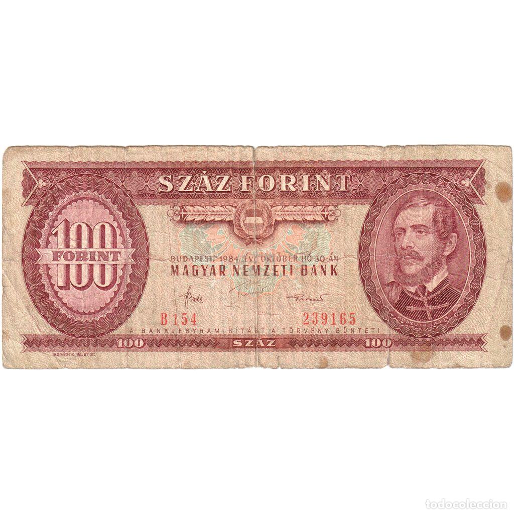 International Banknotes: [#233416] Hungr&iacute;a, 100 Forint, 1984-10-30, BC