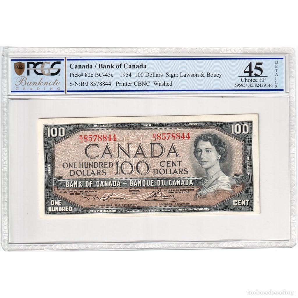 Billetes extranjeros: [#377090] Canad&aacute;, 100 Dollars, 1954, EF 45, PCGS - Foto 1