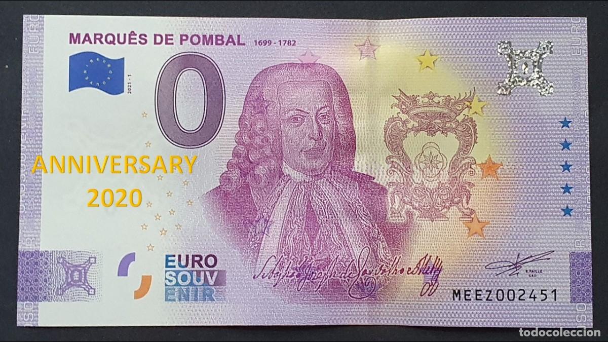 International Banknotes: BILLETE 0 Euro Souvenir ANNIVERSARY Portugal: MEEZ 2021-1 MARQU&Ecirc;S DE POMBAL - 1699/1782