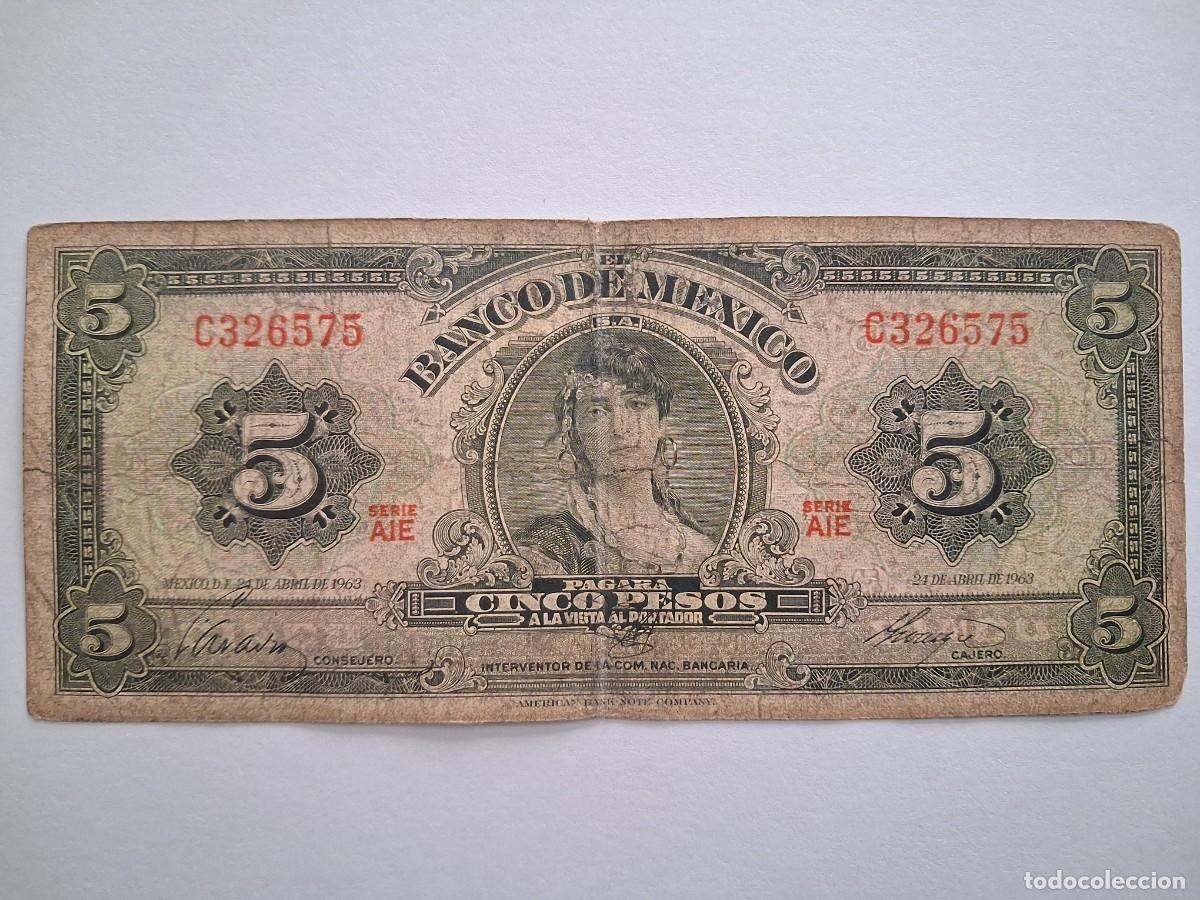 Billetes extranjeros: M&Eacute;XICO 5 PESOS 1963 LA GITANA - Foto 3