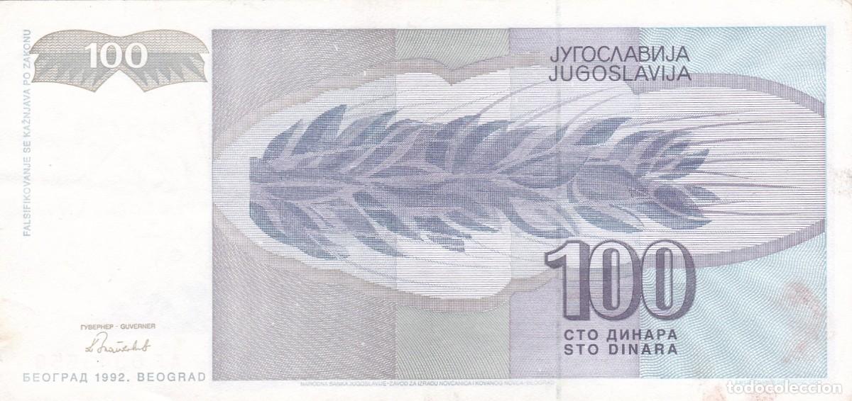 Billetes extranjeros: YUGOSLAVIA - 100 DINARES DE 1992 - Foto 2