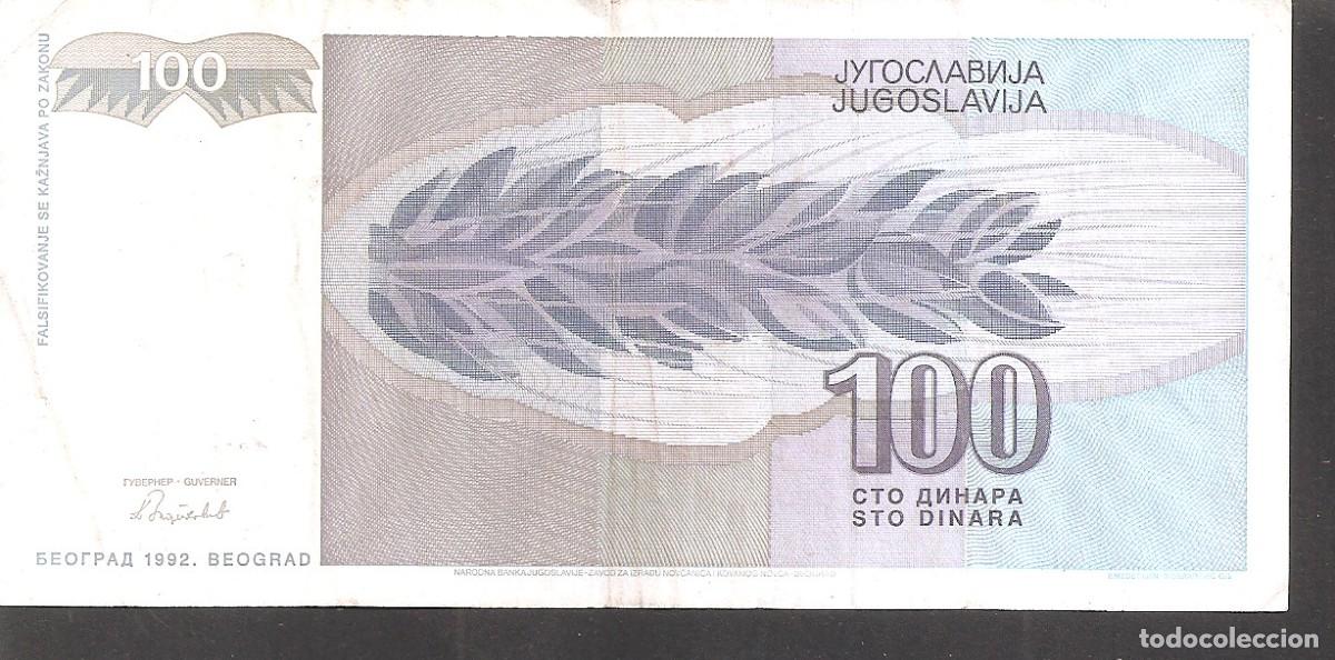 Billetes extranjeros: Billete YUGOSLAVIA 100 Dinara 1992 - Foto 2