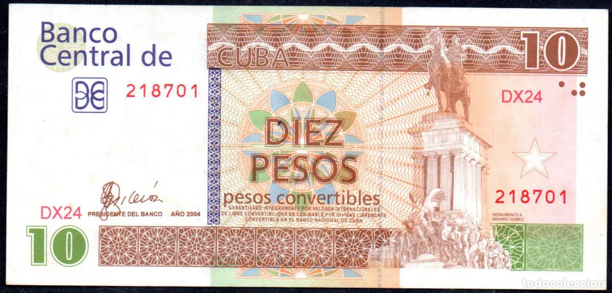 Billets internationaux: CUBA - 10 PESOS CONVERTIBLES 2004 - S/C-