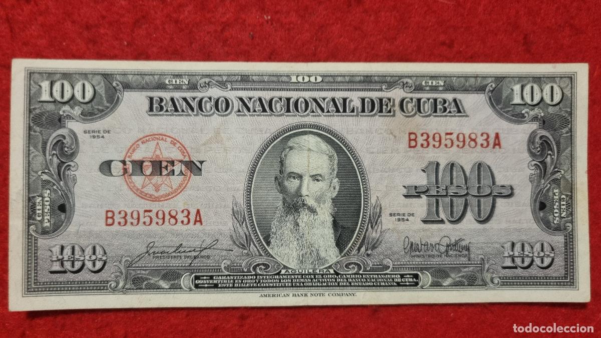 Notas Internacionais: Q10 BILLETE 100 PESOS CUBA 1954 MBC+ ORIGINAL T983