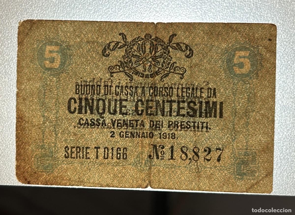 Billetes extranjeros: 5 CENTESIMI 1918 ITALIA. P# M1 - Foto 3
