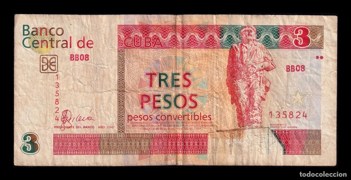 Billetes extranjeros: Cuba 3 Pesos Convertibles 2006 Pick FX47 Bc F