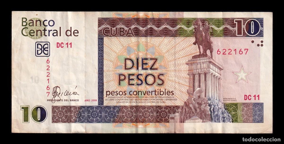 Billetes extranjeros: Cuba 10 Pesos Convertibles 2006 Pick FX49 Mbc Vf