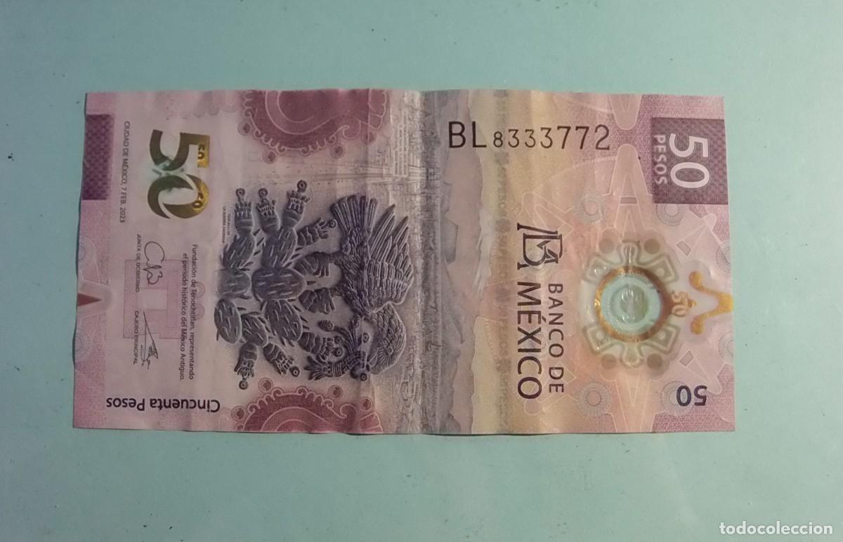 Billetes extranjeros: BILLETE - MEXICO 50 PESOS (7 FEB. 2023).