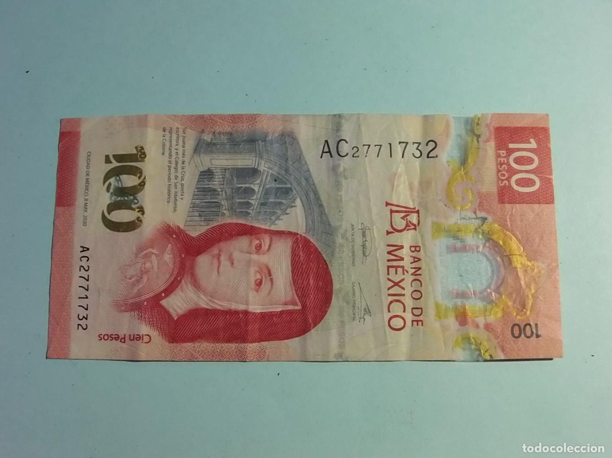 Billetes extranjeros: BILLETE - MEXICO 100 PESOS (8 MAYO 2020).