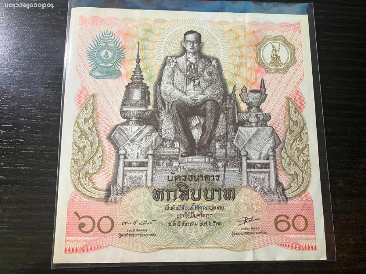 Billetes extranjeros: Tailandia - Billete cuadrado conmemorativo 60 bath 1987 - buen estado - 60&ordm; Aniversario Rey