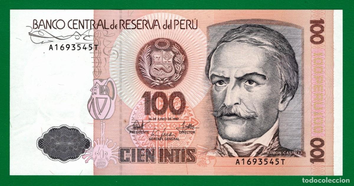 Billetes extranjeros: Billete Per&uacute; 100 Intis 26/06/1987 &ndash; UNC