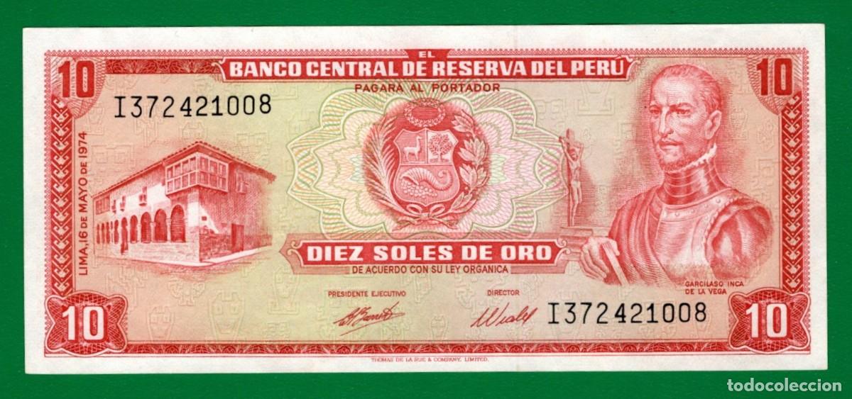 Billetes extranjeros: Billete de Per&uacute; 10 Soles de Oro 16/05/74 - UNC