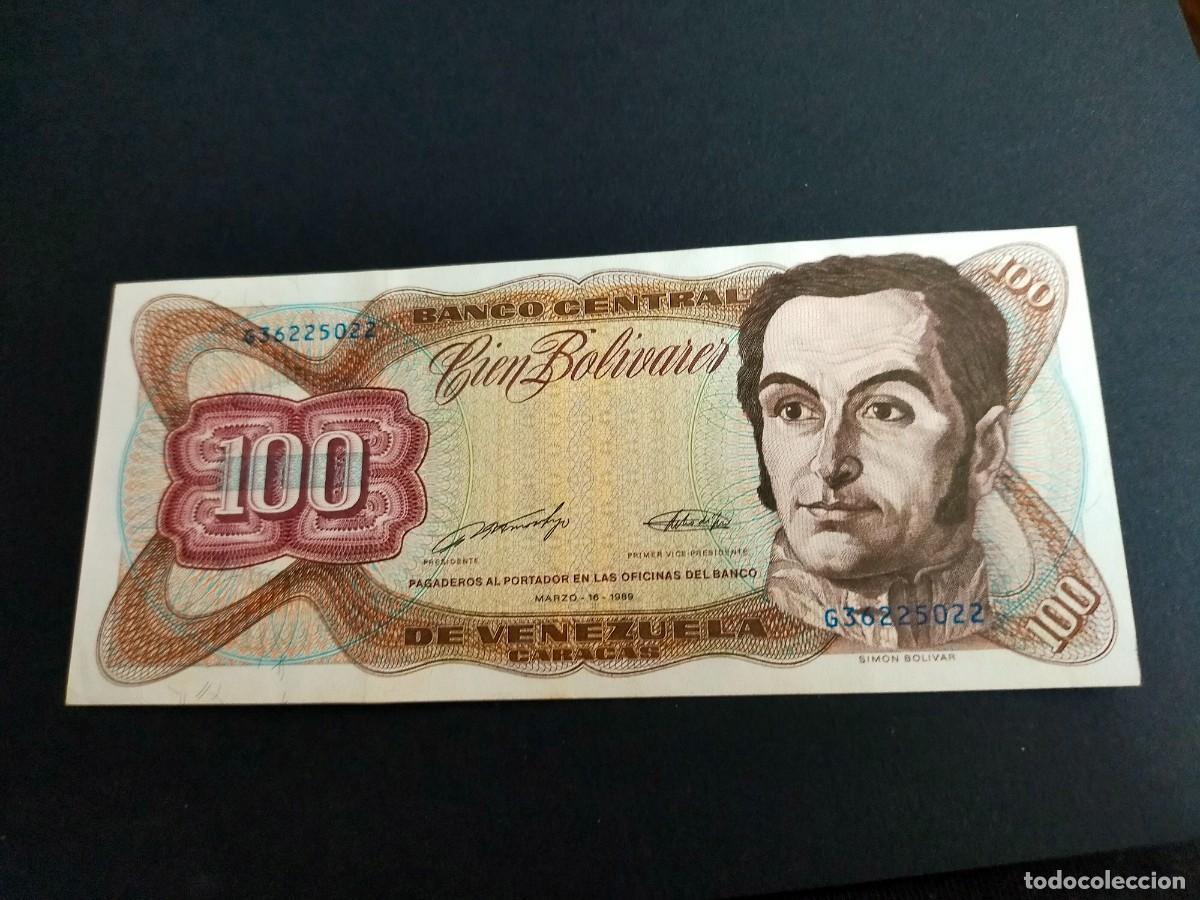 Billetes extranjeros: BILLETE DE 100 CIEN BOLIVARES MARZO 16 1989 BANCO CENTRAL VENEZUELA EXCELENTE CONSERVACION
