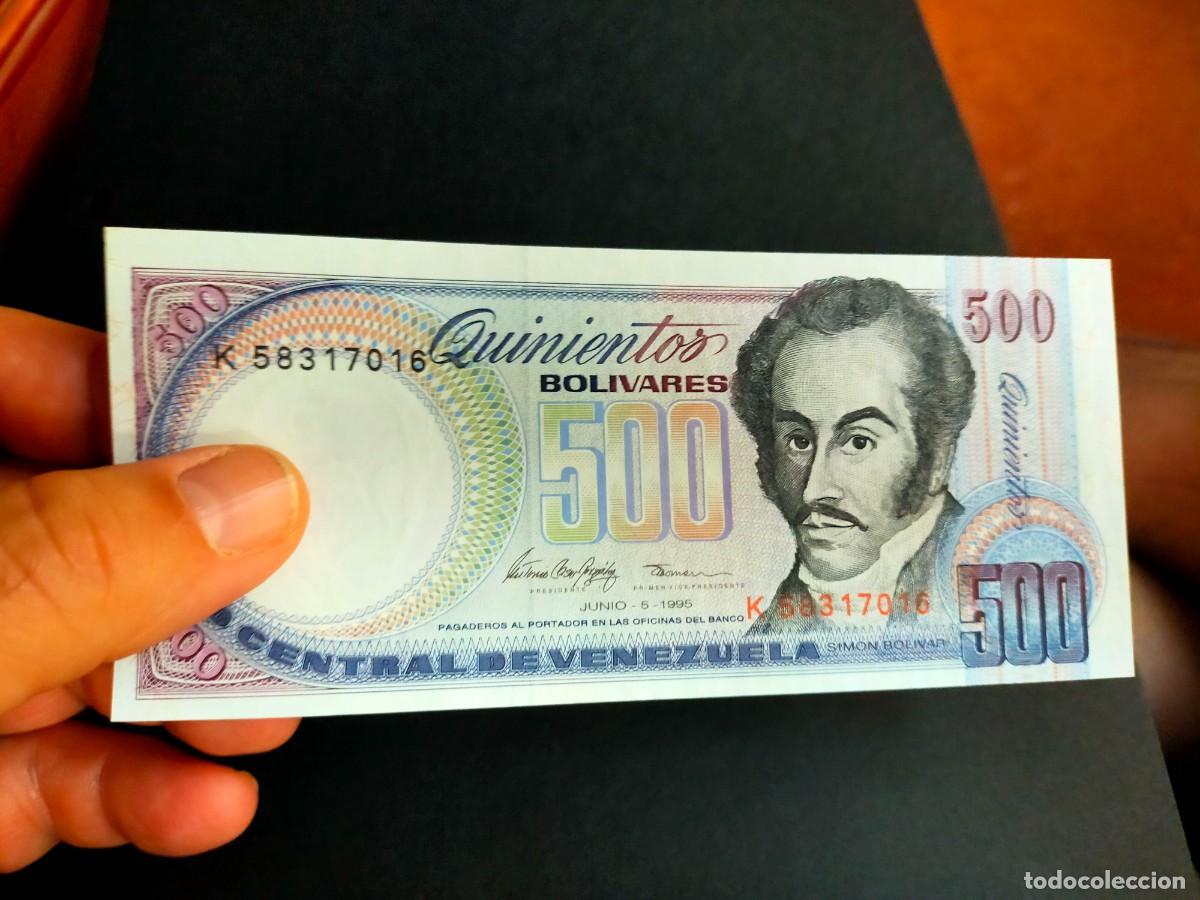 Billetes extranjeros: BILLETE DE 500 QUINIENTOS BOLIVARES JUNIO 5 1995 BANCO CENTRAL VENEZUELA EXCELENTE CONSERVACION