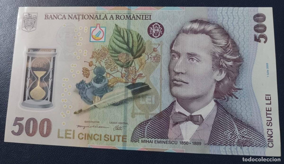 Billetes extranjeros: billete de 500 Lei de Rumania, emitido en 2005, PICK: 123. fabricado en pol&iacute;mero (pl&aacute;stico). UNC-SC