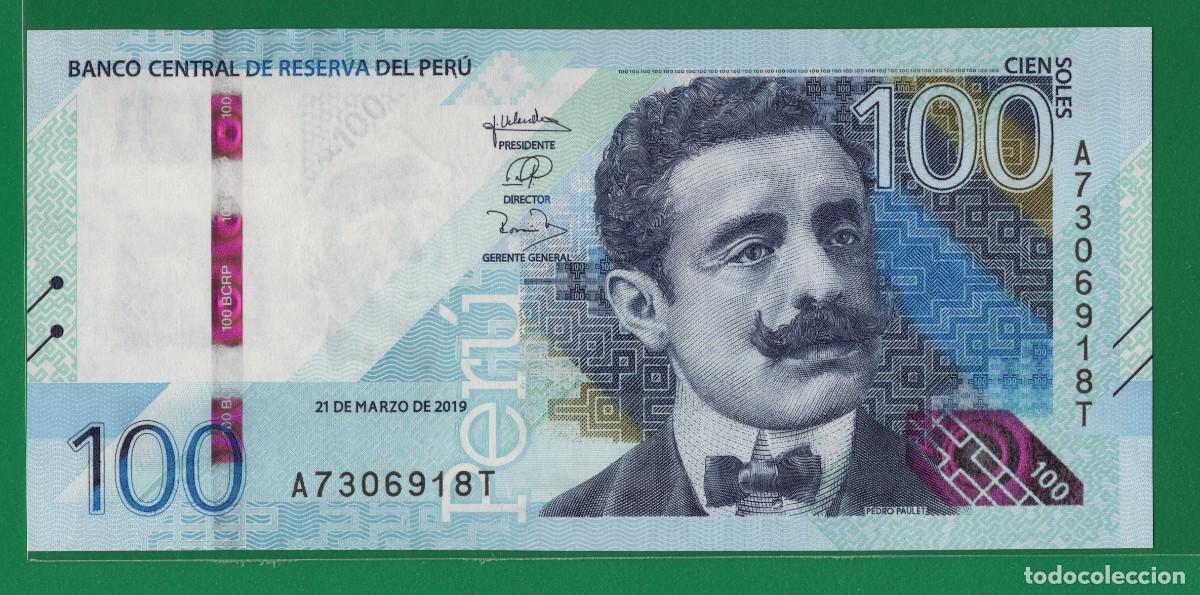 Billetes extranjeros: Billete Per&uacute; 100 Soles 21/03/19 UNC