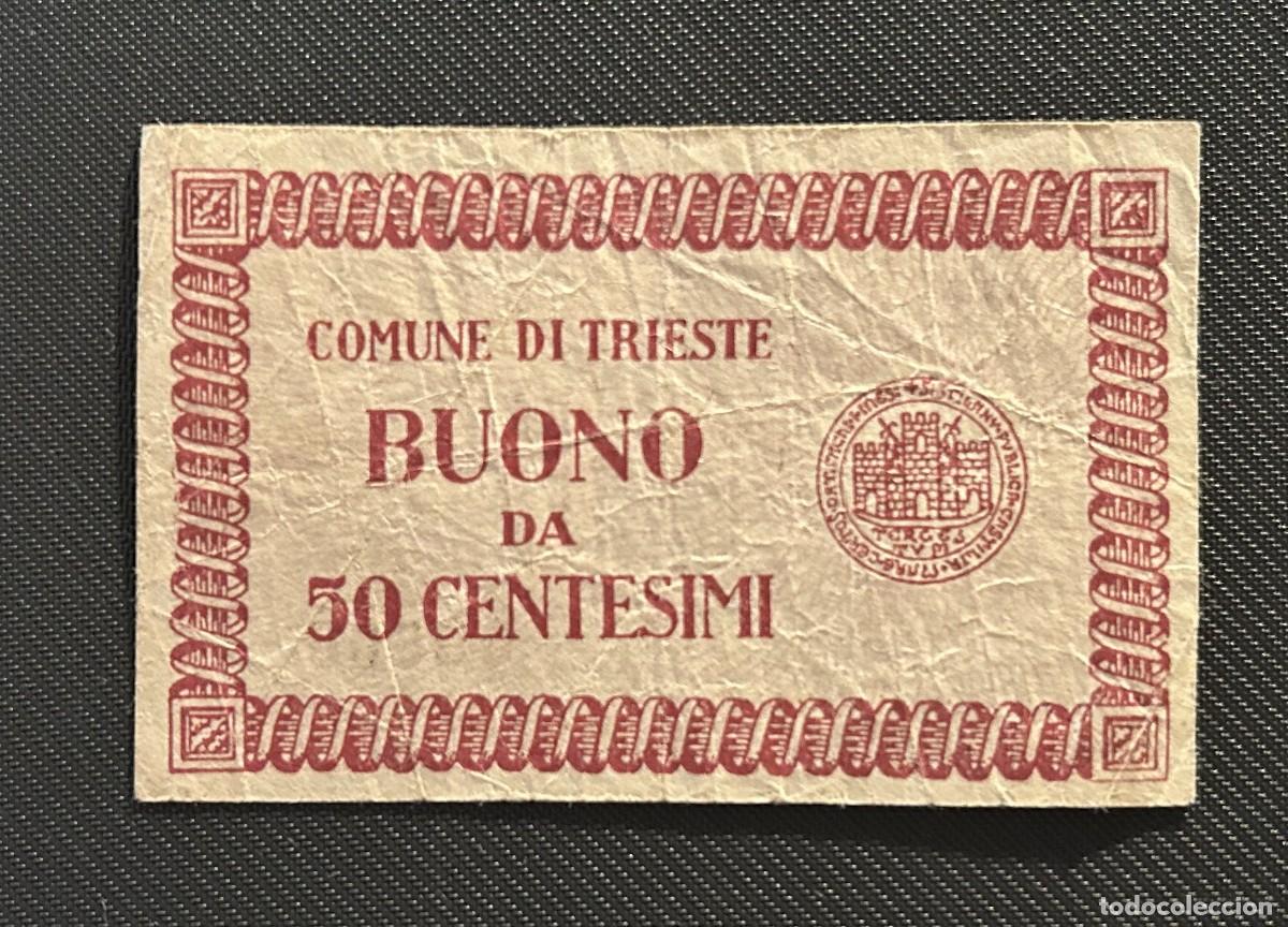 Billetes extranjeros: 50 CENTESIMI 1945-1947 TRIESTE, ITALIA. RARA. RADAR
