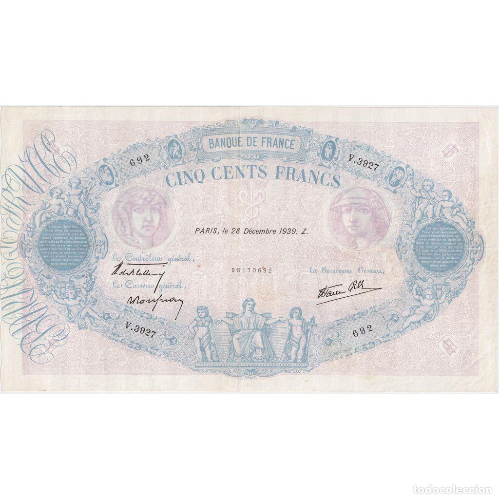 Billetes extranjeros: [#981826] Francia, 500 Francs, Bleu et Rose, 1939-12-28, V.3927, EBC