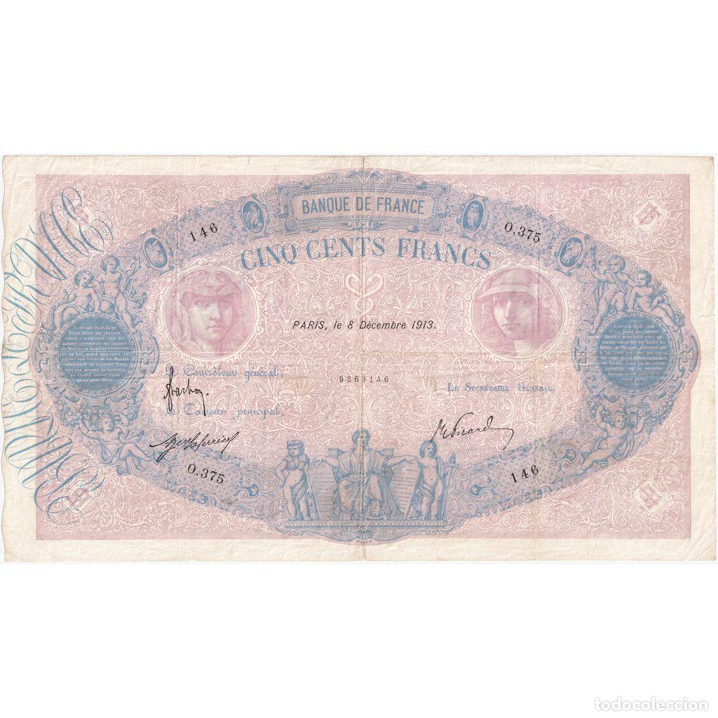 Billetes extranjeros: [#981827] Francia, 500 Francs, Bleu et Rose, 1913-12-08, O.375, MBC