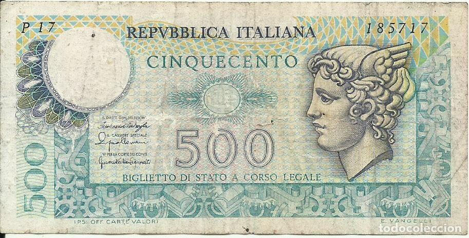 Billetes extranjeros: ITALIA - 500 LIRAS - 1976 - P17 185717 - FOTOS