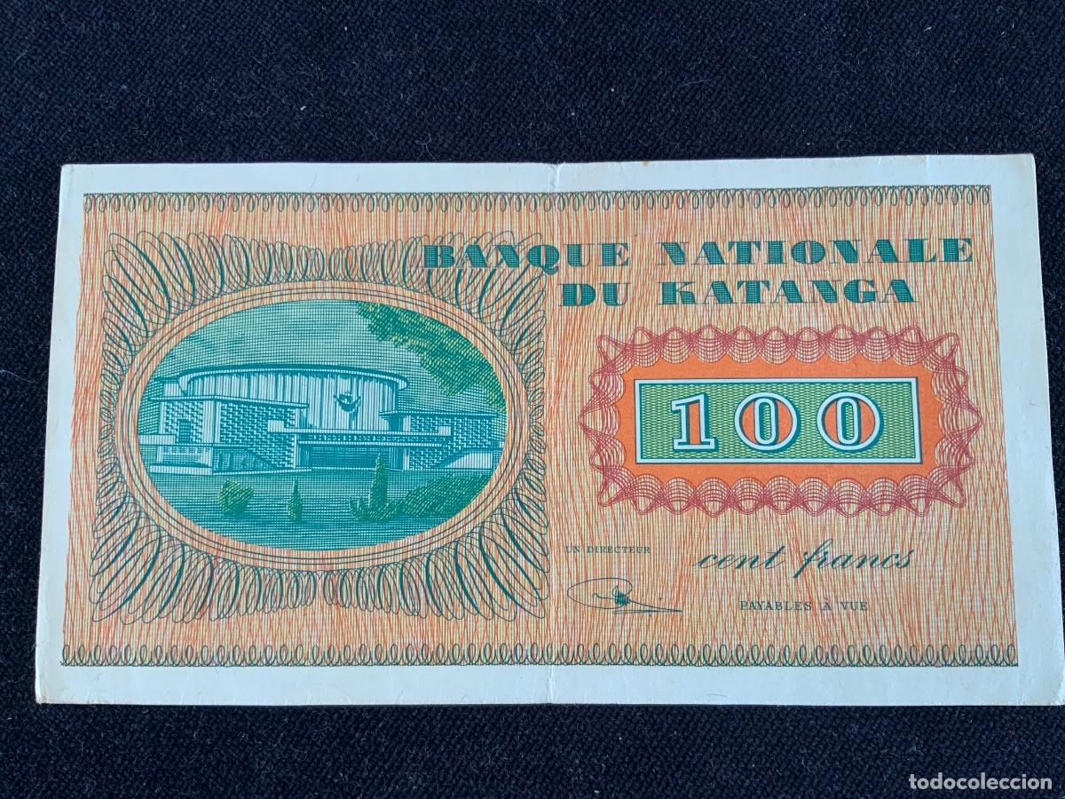 Billetes extranjeros: Escaso billete de 100 francs Katanga, 1960, elisabethville.