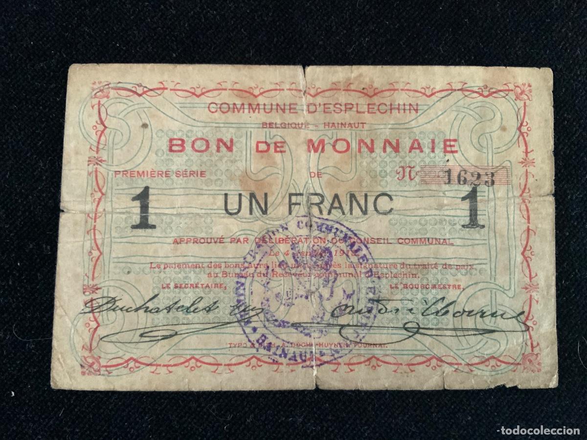 Billetes extranjeros: Antiguo billete provisional Belgica Commune d&rsquo;Esplechin, belgique hainaut, 1 franc.