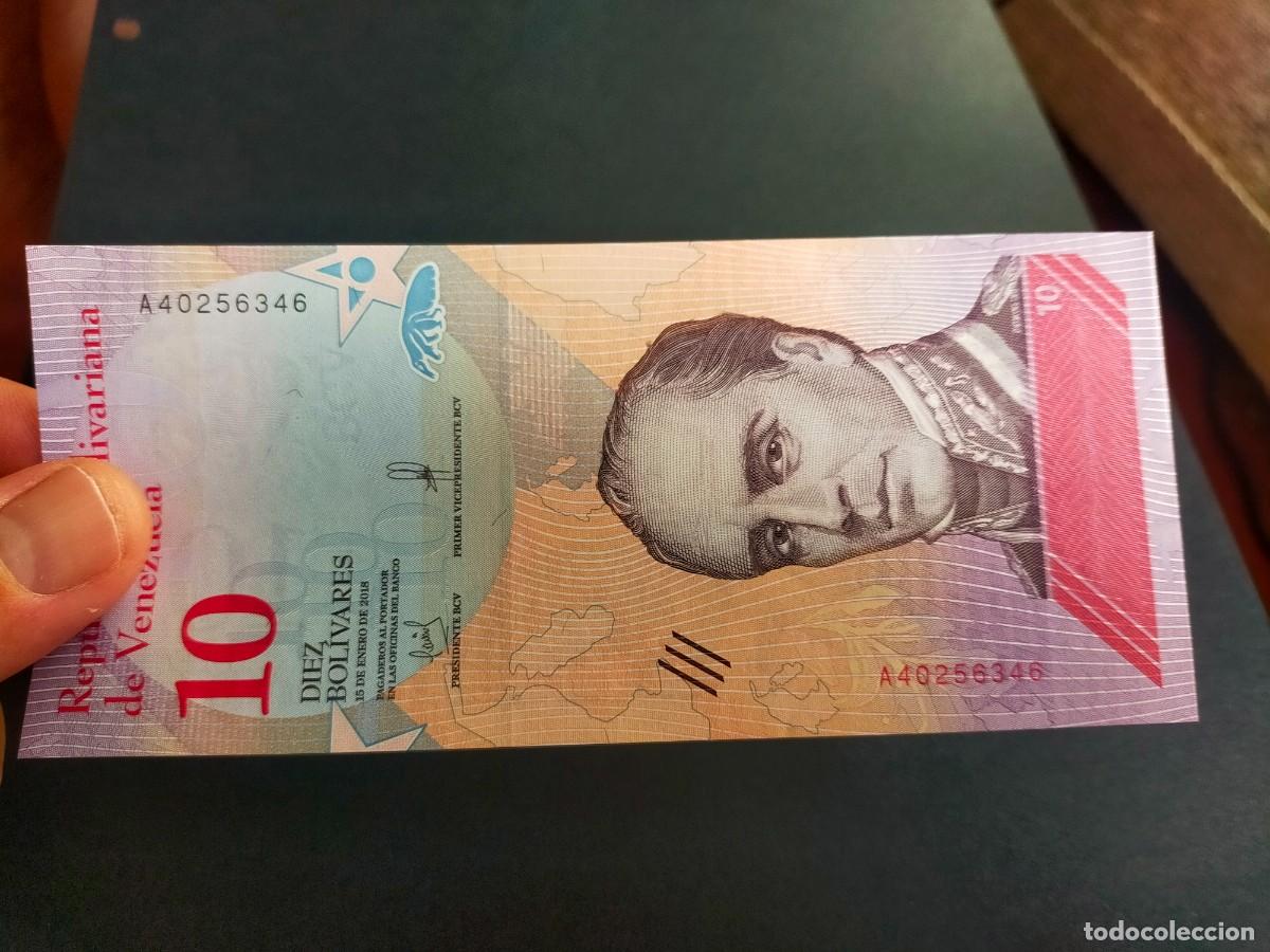Billetes extranjeros: BILLETE DE 10 DIEZ BOLIVARES 15 ENERO 2018 REPUBLICA BOLIVARIANA VENEZUELA EXCEPCIONAL CONSERVACION