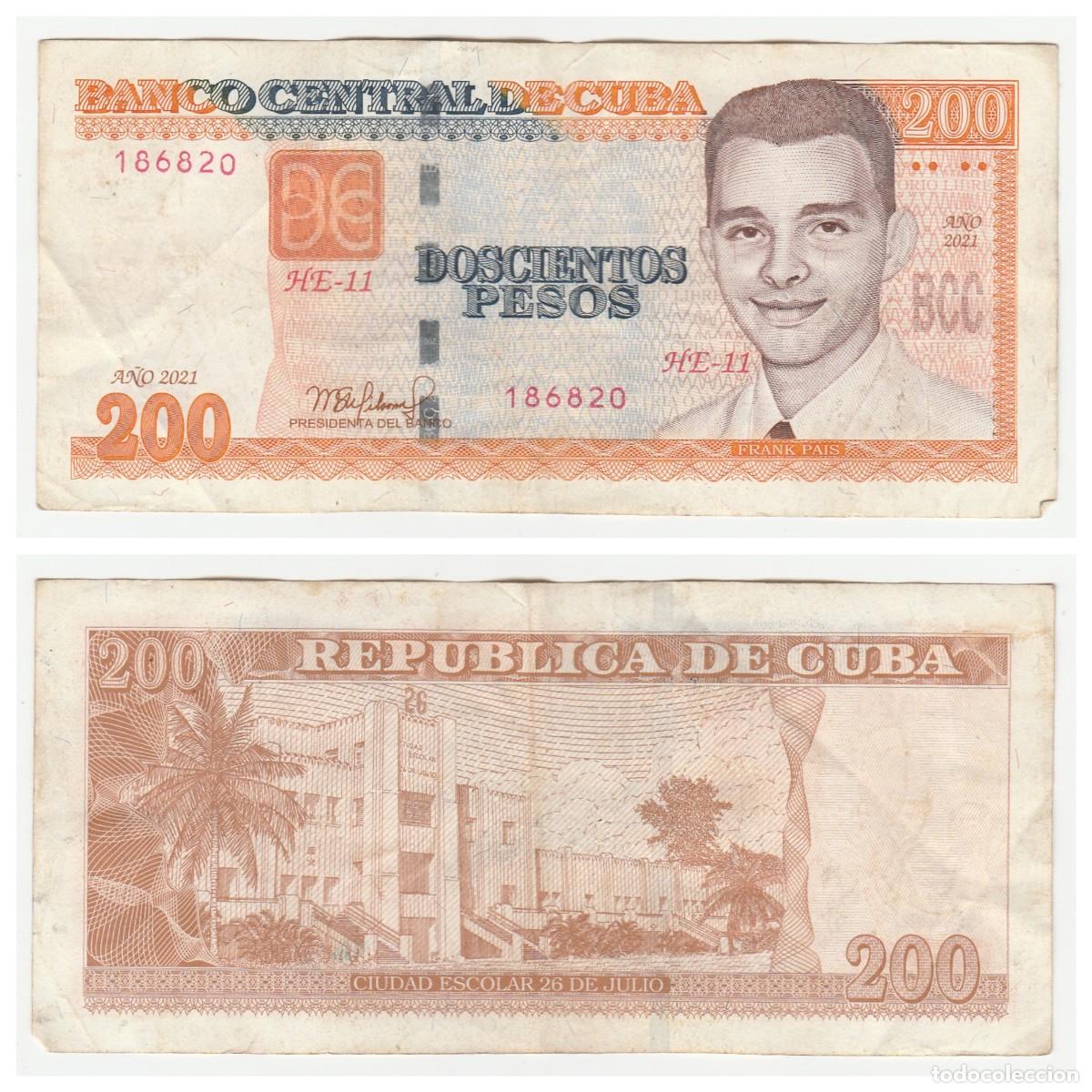 Billetes extranjeros: Cuba 200 Pesos 2021 n/s 186820 Circulado (el de la foto)