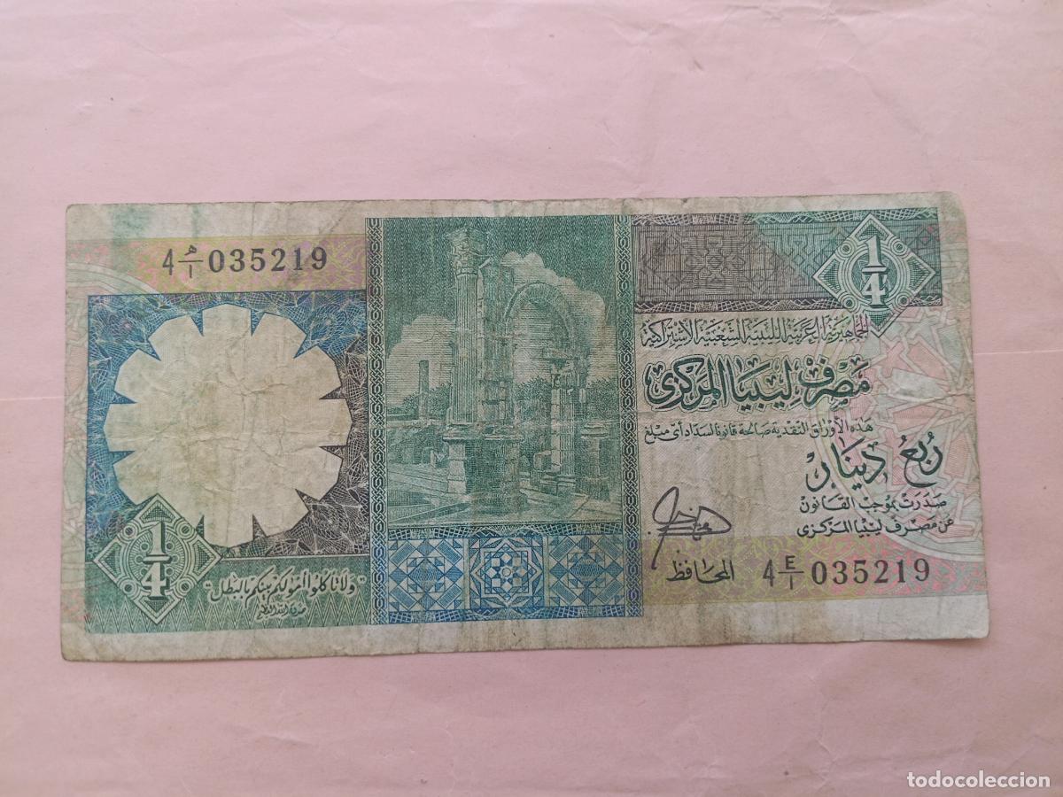 Billetes extranjeros: LIBYA LIBIA 1/4 Dinar 1990