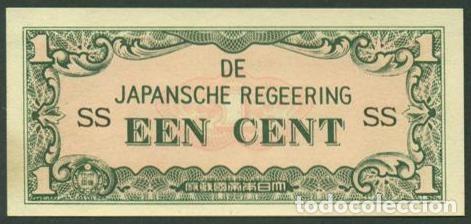 Billetes extranjeros: INDIAS ORIENTALES HOLANDESAS Ocupacion japonesa II G.M. 1 cent (1942). Pick 119a. S/C. Letras SS.