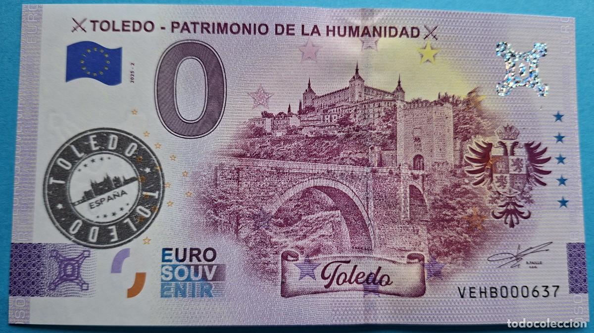 Billetes extranjeros: BILLETE 0 Euro Souvenir SELLADO Espa&ntilde;a: VEHB 2025-2 TOLEDO - PATRIMONIO DE LA HUMANIDAD - Toledo