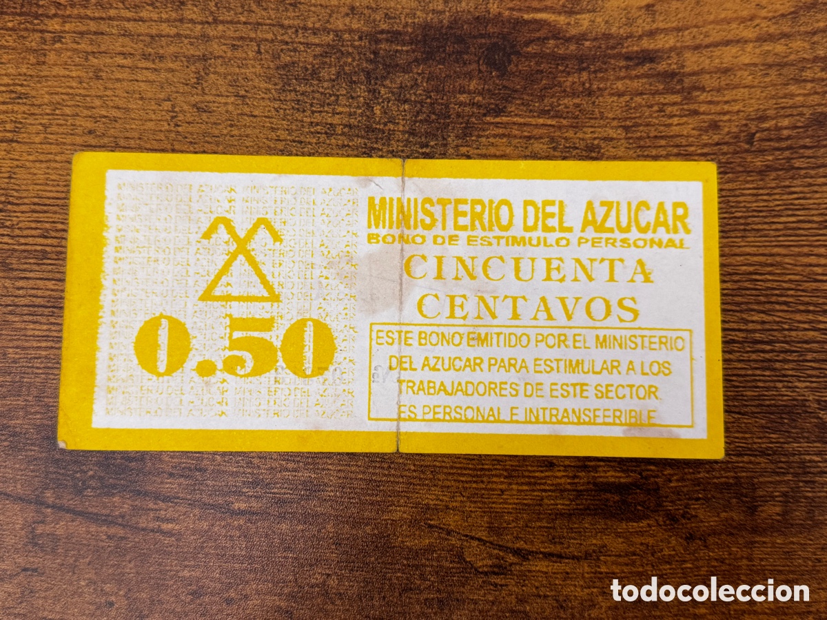 Billetes extranjeros: Bono de 50 centavos del ministerio del az&uacute;car. Cuba. Circulado