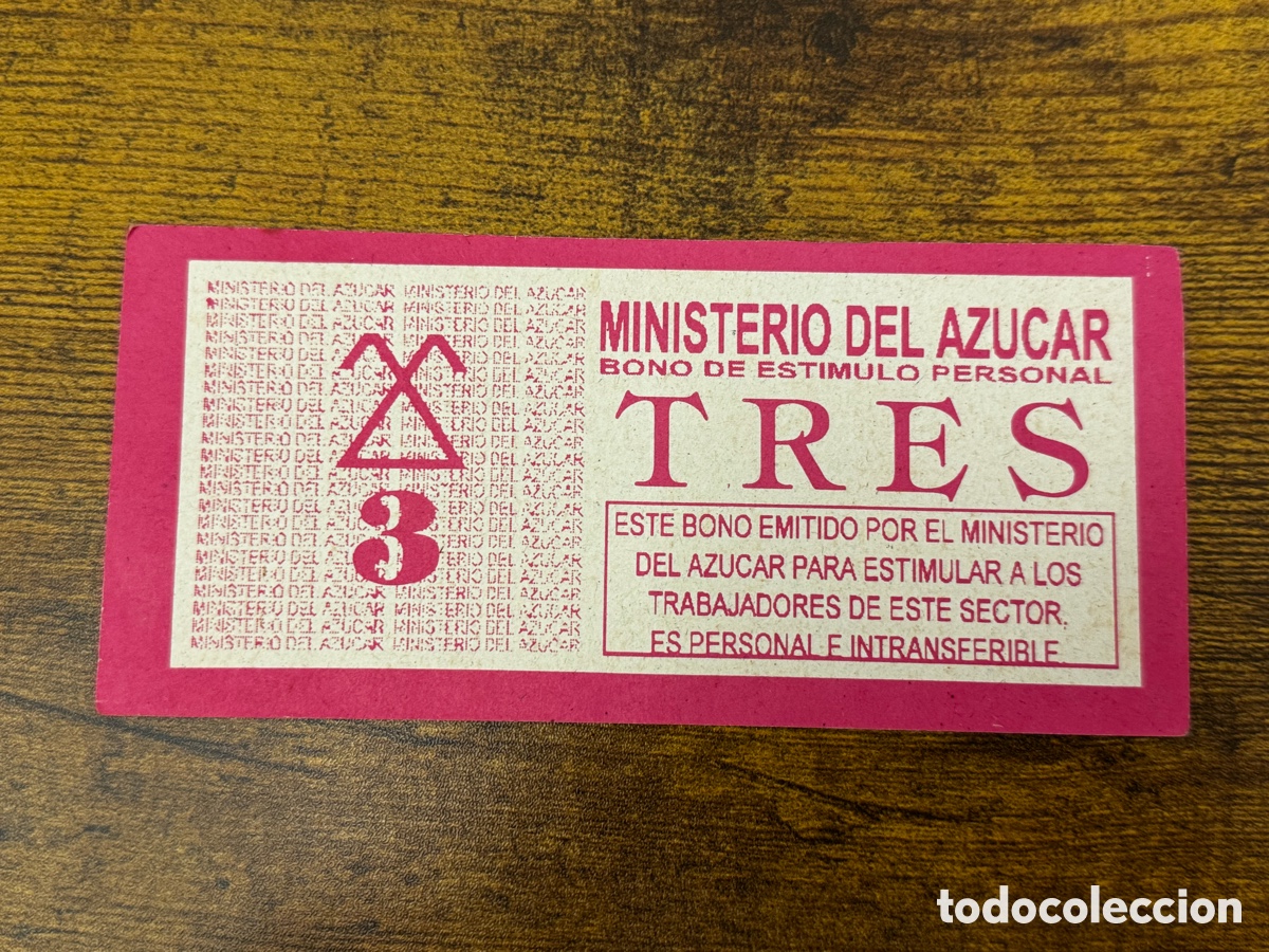 Billetes extranjeros: Bono de 3 pesos del ministerio del az&uacute;car. Cuba. Circulado