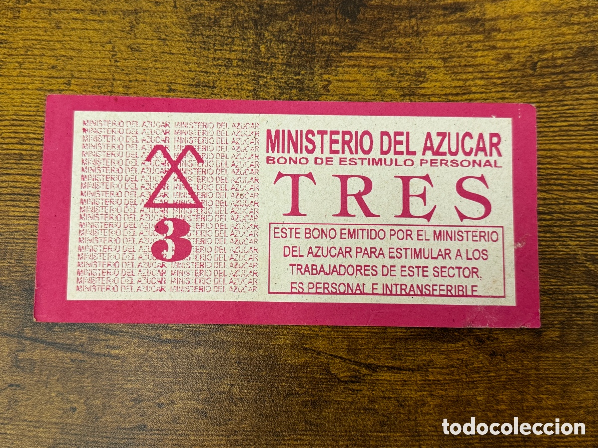 Billetes extranjeros: Bono de 3 pesos del ministerio del az&uacute;car. Cuba. Circulado