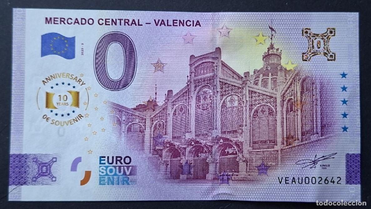 Billetes extranjeros: BILLETE 0 Euro Souvenir ANIVERSARIO Espa&ntilde;a: VEAU 2025-3 MERCADO CENTRAL VALENCIA