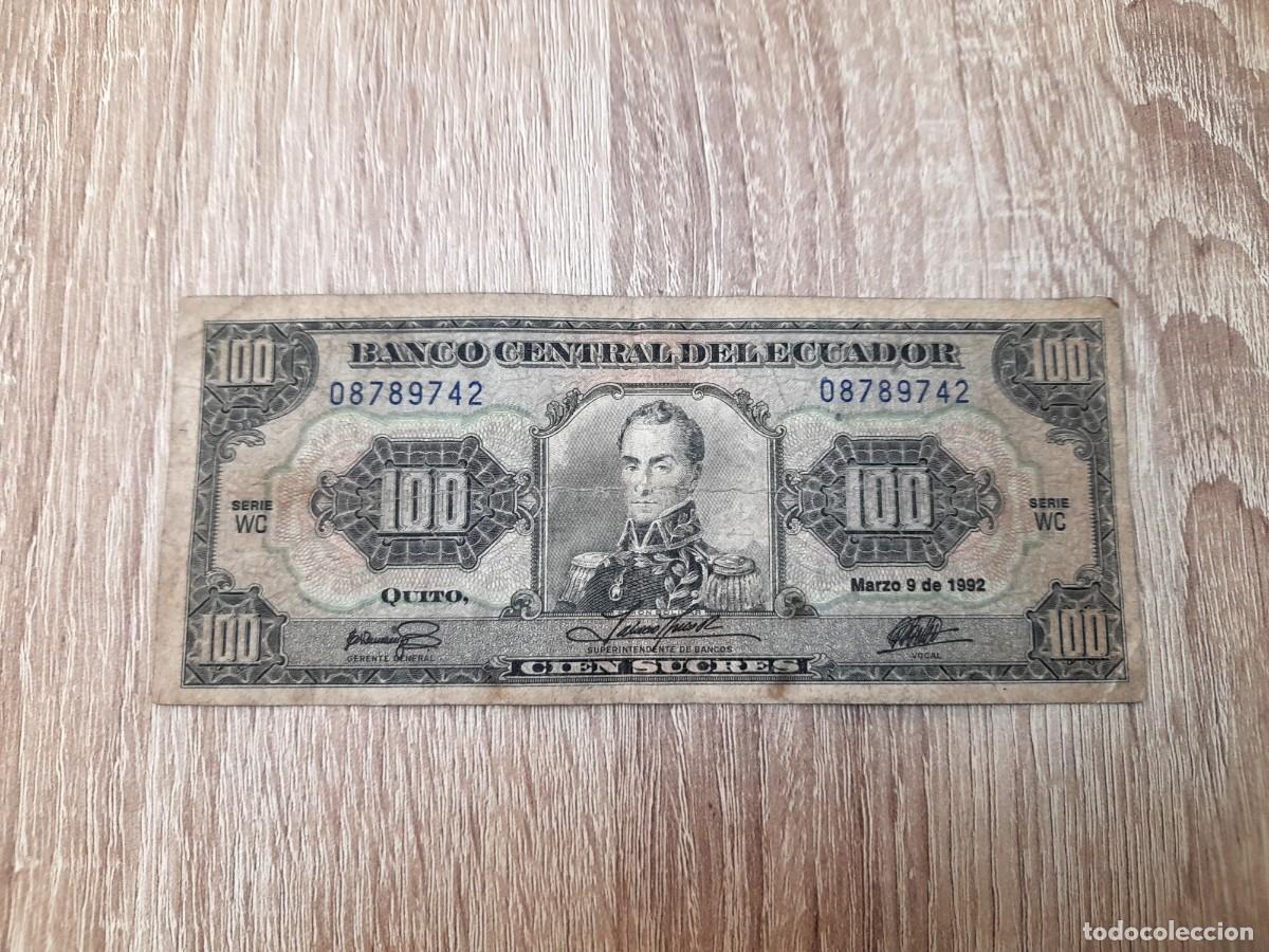 International Banknotes: Ecuador, 100 Sucres 1992