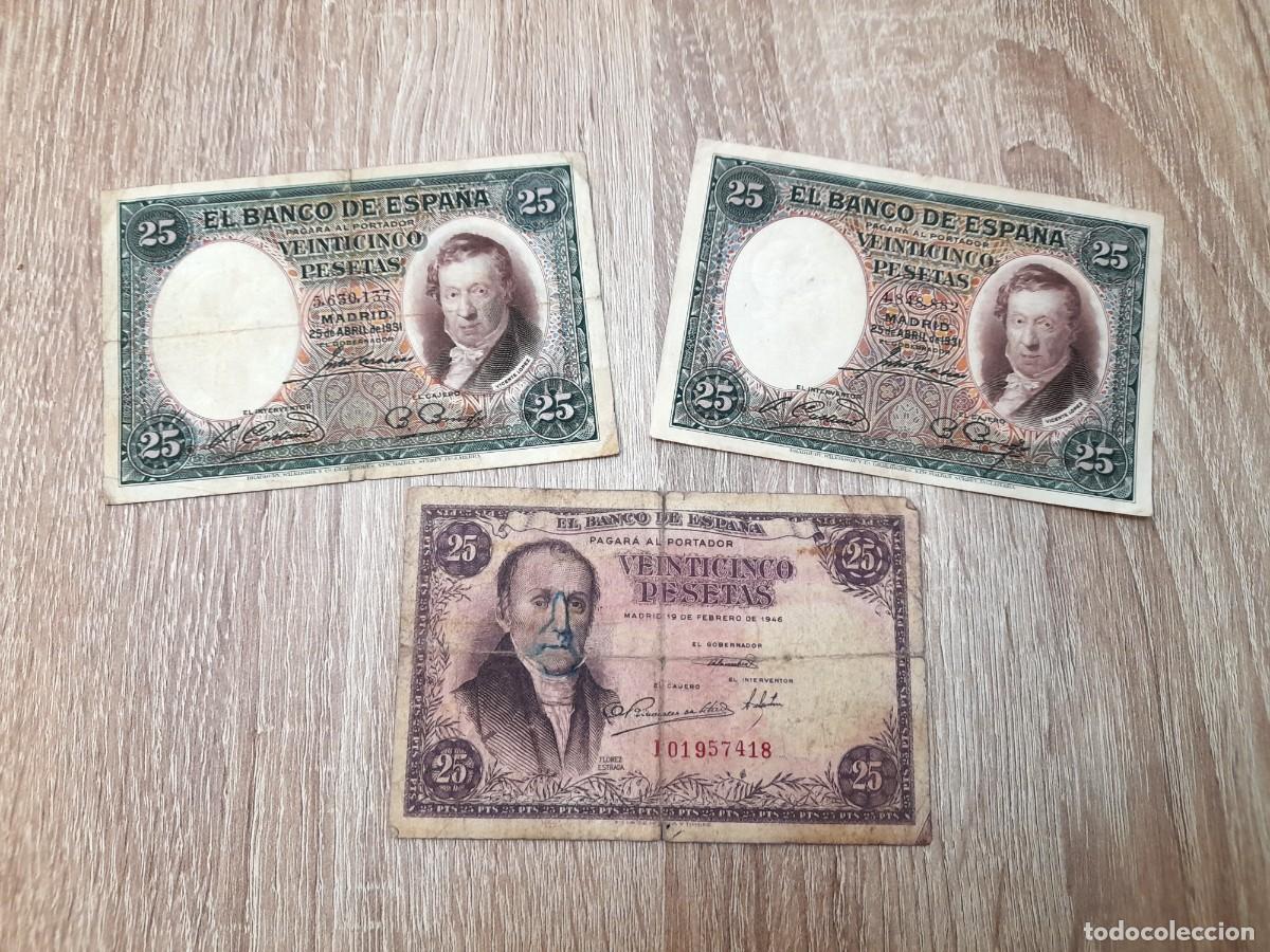 Billetes extranjeros: 3 billetes de 25 Pesetas 1931 y 1946