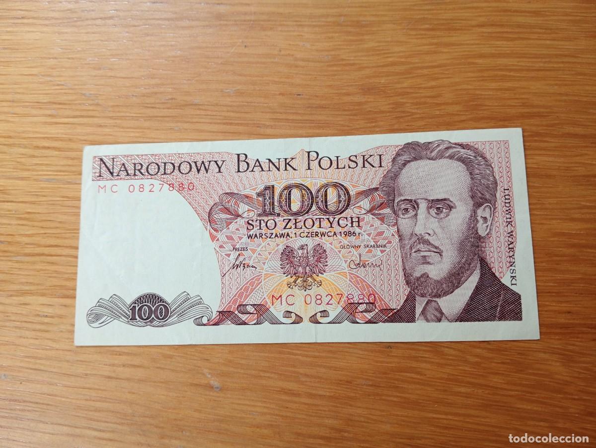 Billets internationaux: POLONIA. 100 ZLOTYS. N.&ordm; SERIE: MC 0827880. A&Ntilde;O 1986. PICK 143e.1. CIRCULADO, MBC, VER FOTOS.