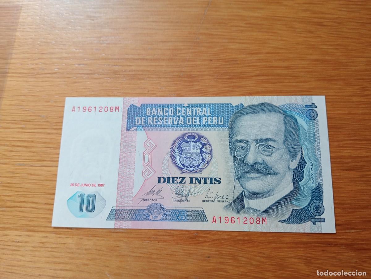 Billetes extranjeros: BILLETE DE PER&Uacute;. 10 INTIS. N.&ordm; SERIE: A1961208M. A&Ntilde;O 1987. PICK 129a. SIN CIRCULAR.